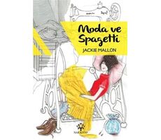 Moda ve Spagetti - Jackie Mallon - Nar Yayınları