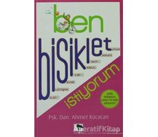 Ben Bisiklet İstiyorum - Ahmet Kocacan - Çınaraltı Yayınları