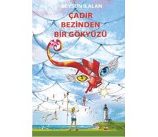 Çadır Bezinden Bir Gökyüzü - Beysun İlalan - Pera Kitap