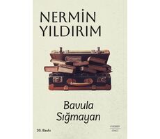 Bavula Sığmayan - Nermin Yıldırım - Everest Yayınları