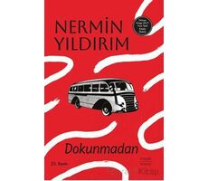 Dokunmadan - Nermin Yıldırım - Everest Yayınları