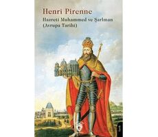 Hazreti Muhammed ve Şarlman - Henri Pirenne - Dorlion Yayınları