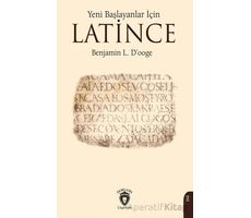 Yeni Başlayanlar İçin Latince - Benjamin L. D’ooge - Dorlion Yayınları