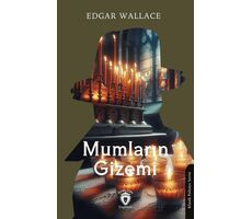 Mumların Gizemi - Edgar Wallace - Dorlion Yayınları