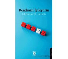 Kendinizi İyileştirin - Christian D. Larson - Dorlion Yayınları