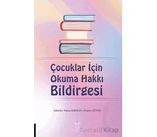 Çocuklar İçin Okuma Hakkı Bildirgesi - Kolektif - Akademisyen Kitabevi