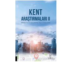 Kent Araştırmaları II - Kollektif - Akademisyen Kitabevi