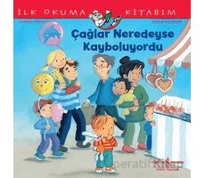 Çağlar Neredeyse Kayboluyordu - Christian Tielmann - İş Bankası Kültür Yayınları