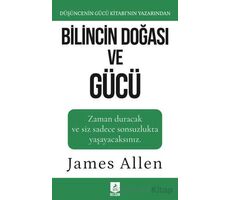 Bilincin Doğası ve Gücü - James Allen - Ren Kitap