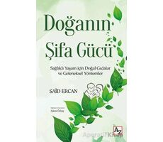 Doğanın Şifa Gücü - Said Ercan - Az Kitap