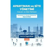 Apartman, Site ve İşhanı Yönetimleri - Özgür Biyan - Adalet Yayınevi