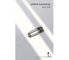 Çirkin Kalkayım - Murat Çelik - A7 Kitap