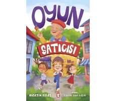 Oyun Satıcısı - Hüseyin Keleş - Timaş Çocuk