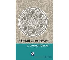 Farabi ve Dünyası - Emine Sonnur Özcan - Cem Yayınevi