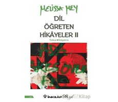 Dil Öğreten Hikayeler 2 - Melissa Mey - İnkılap Kitabevi