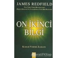 On İkinci Bilgi - James Redfield - Altın Kitaplar