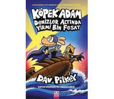 Köpek Adam Denizler Altında Yirmi Bin Fesat - Dav Pilkey - Altın Kitaplar