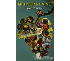 Mehsera Evine - Yavuz Acun - Doz Basım Yayın