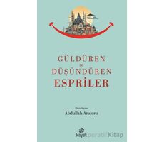 Güldüren ve Düşündüren Espriler - Abdullah Arıdoru - Hayat Yayınları