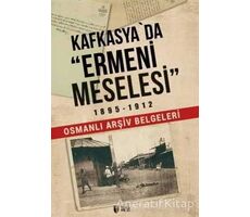 Kafkasyada Ermeni Meselesi - Qiyas Şükürov - Teas Press - Misyon Kitapları