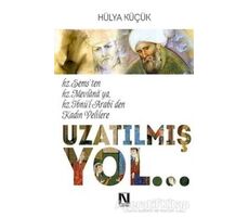 Uzatılmış Yol - Hülya Küçük - Nefes Yayıncılık