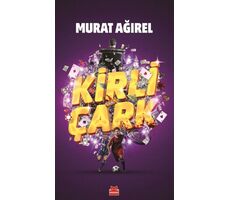 Kirli Çark - Murat Ağırel - Kırmızı Kedi Yayınevi