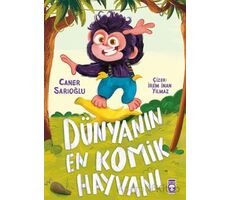 Dünyanın En Komik Hayvanı - Caner Sarıoğlu - Timaş Çocuk