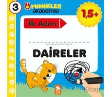 Minikler Akademisi 3 - Daireler - Ilona Bakše - Eksik Parça Yayınları