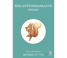 Sincap Fındıkkıran’ın Masalı - Beatrix Potter - İthaki Çocuk Yayınları