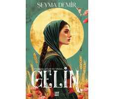 Gelin - Şeyma Demir - Dokuz Yayınları