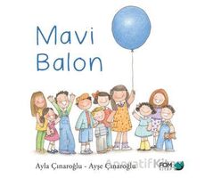 Mavi Balon - Ayla Çınaroğlu - FOM Kitap