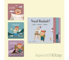 Nasıl Başladı? – Her Şey Seninle Başladı 4. Set - Ayşe Aydemir - Sincap Kitap