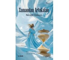 Zamandan Artakalan - Necdet Özkaya - Ayrıkotu Yayınları