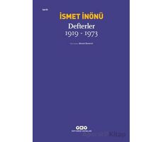 Defterler (1919-1973) - İsmet İnönü - Yapı Kredi Yayınları