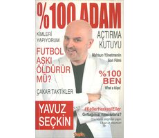 % 100 Adam - Yavuz Seçkin - Sayfa6 Yayınları