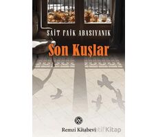 Son Kuşlar - Sait Faik Abasıyanık - Remzi Kitabevi