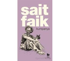 Kumpanya - Sait Faik Abasıyanık - Bilgi Yayınevi