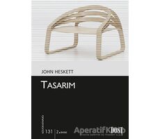 Tasarım - John Heskett - Dost Kitabevi Yayınları