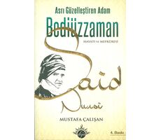 Asrı Güzelleştiren Adam Bediüzzaman Said Nursi - Mustafa Çalışan - Diya Kitap