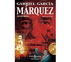 Gabriel García Márquez - Gerald Martin - İş Bankası Kültür Yayınları