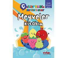 Çıkartmalı Aktiviteler Meyveler Kitabım - Buçe Dayı - Pinokyo Yayınları