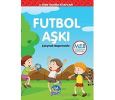 3.Sınıf Futbol Aşkı - Çalışmak Başarmaktır - Minik Flipper