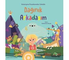 Dağınık Arkadaşım - Katarzyna Pruszkowska - Bookalemun Yayınevi