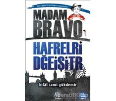 Madam Bravo - Hafrelri Dğeişitr - Bilal Sami Gökdemir - Panama Yayıncılık