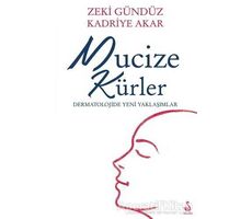 Mucize Kürler - Zeki Gündüz - Siyah Kuğu Yayınları