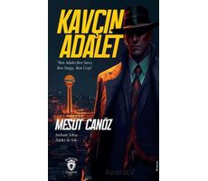 Kavçın Adalet - Mesut Canöz - Dorlion Yayınları