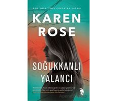 Soğukkanlı Yalancı - Karen Rose - Nemesis Kitap