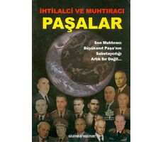 İhtilalci ve Muhtıracı Paşalar - Süleyman Yeşilyurt