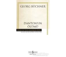 Dantonun Ölümü (Ciltli) - Georg Büchner - İş Bankası Kültür Yayınları