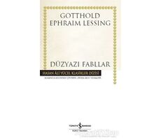 Düzyazı Fabllar - Gotthold Ephraim Lessing - İş Bankası Kültür Yayınları